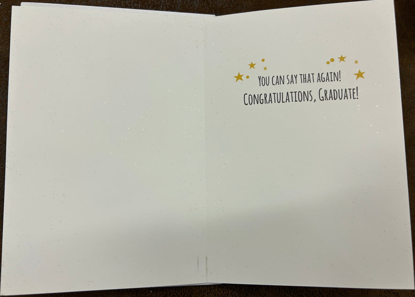 Wow- You Can say that again! Congratulations, Graduate. Greeting Card