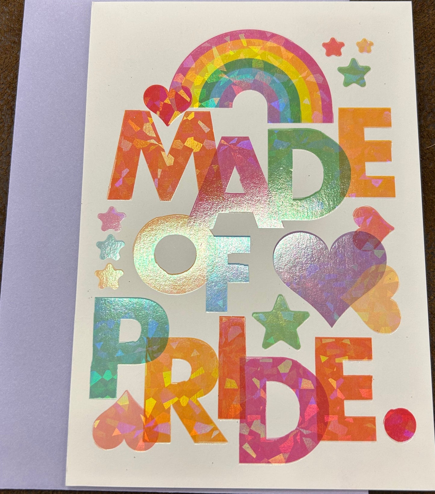 Made of Pride Happy Birthday Greeting Card