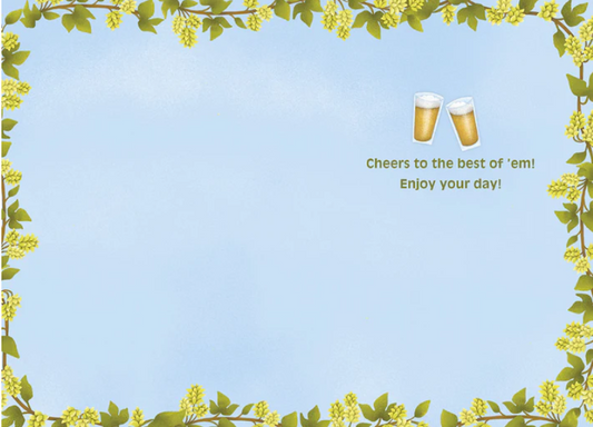 Frothy Good Wishes Lighthearted Father's Day Greeting Card