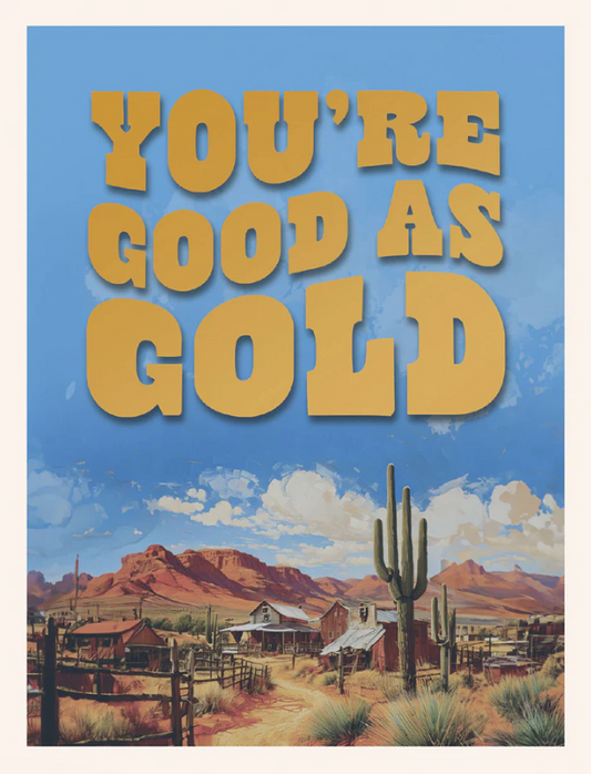 You're Good As Gold Desert Thank You Card | Complimentary Thank You Greeting Card