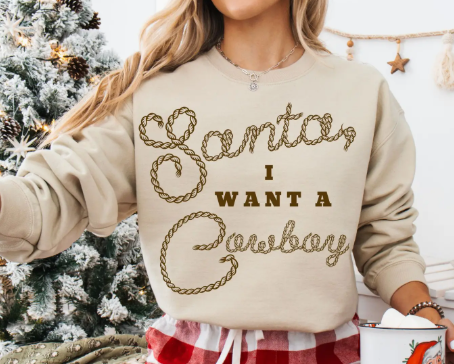 "Santa, I Want a Cowboy" Rope Sweater